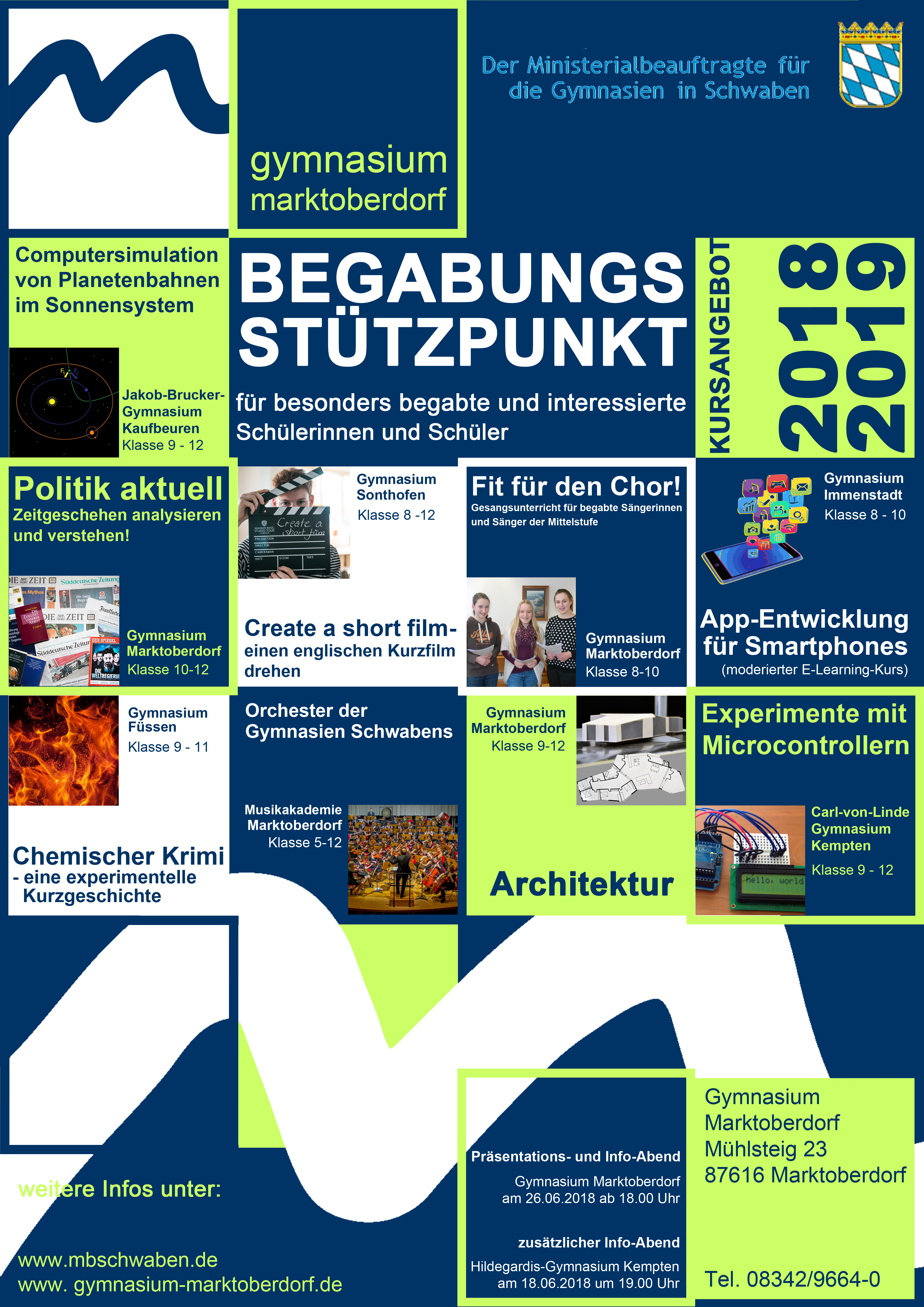 Das Angebot des Begabungsstützpunkts Marktoberdorf im Schuljahr 2018/19. Das Angebot des Begabungsstützpunkts Marktoberdorf im Schuljahr 2018/19.