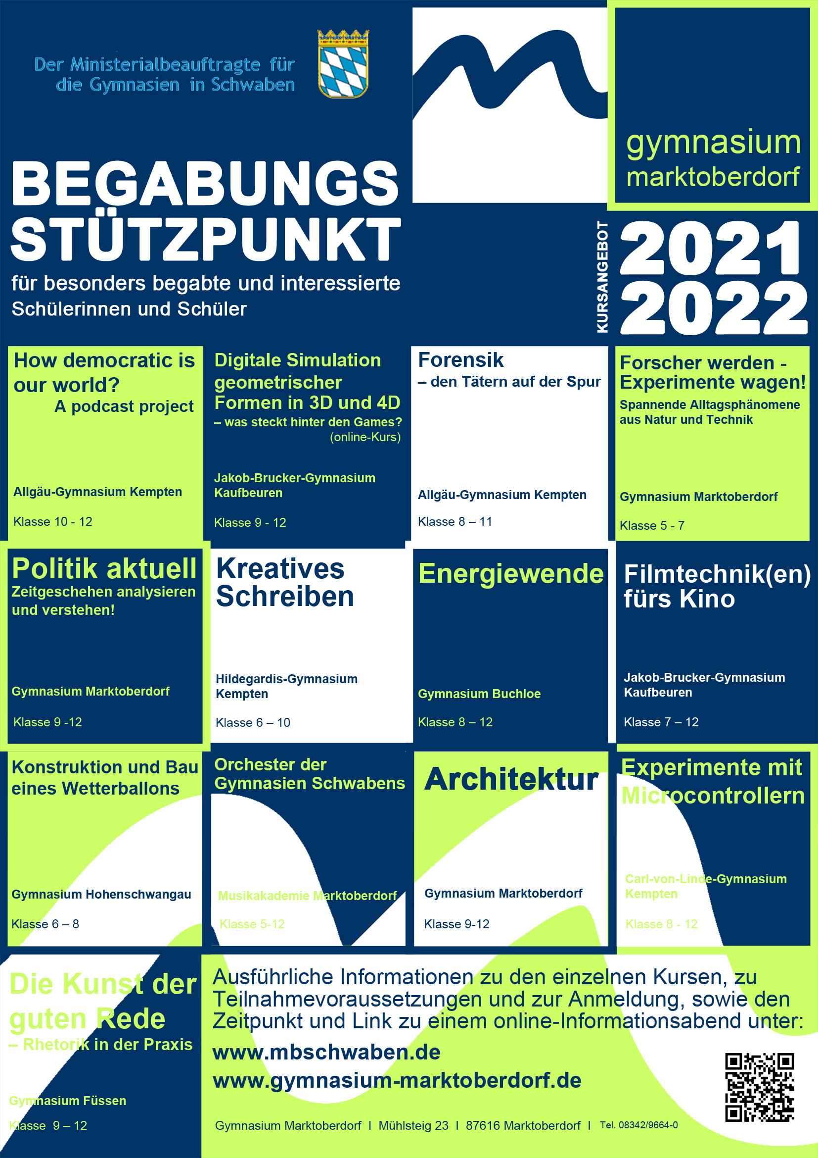 Das Angebot des Begabungsstützpunkts Marktoberdorf im Schuljahr 2020/21. Das Angebot des Begabungsstützpunkts Marktoberdorf im Schuljahr 2020/21.