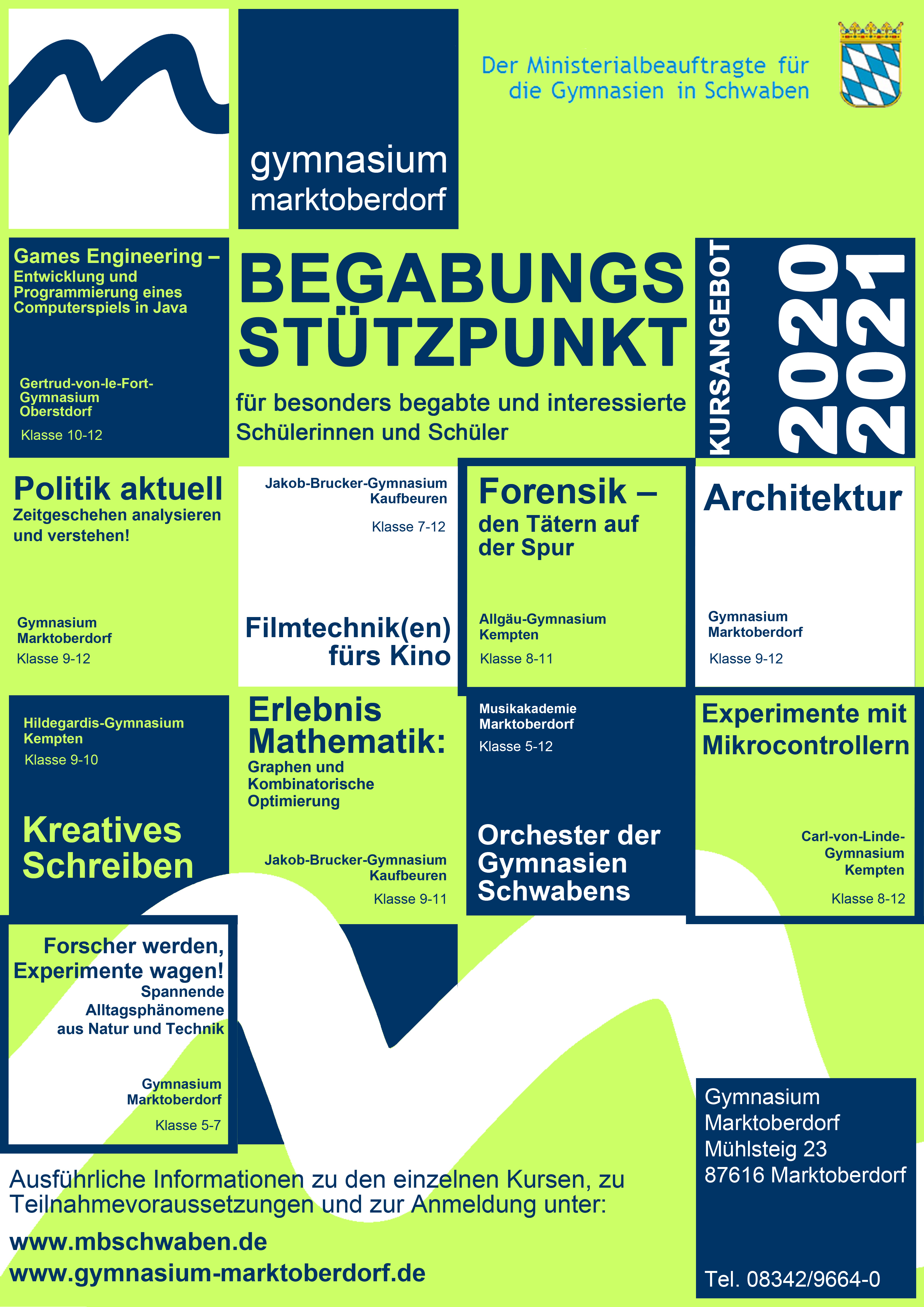 Das Angebot des Begabungsstützpunkts Marktoberdorf im Schuljahr 2020/21. Das Angebot des Begabungsstützpunkts Marktoberdorf im Schuljahr 2020/21.