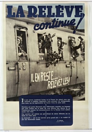 1942 Das Plakat wirbt für die sogenannte Relève (Ablösung). Dabei sollten französische Arbeiter nach Deutschland gehen, damit französische Kriegsgefangene zurückkehren konnten. Der Spruch stellt den Arbeitseinsatz deshalb als Hilfe für andere Franzosen dar. Tatsächlich war das Ziel jedoch,den Arbeitskräftemangel der deutschen Kriegswirtschaft zu verringern. Da die freiwillige Anwerbung nicht ausreichte, folgte 1943 der Pflichtarbeitsdienst STO . Übersetzung: Die Relève geht weiter. Es bleiben noch welche. Löst sie ab!